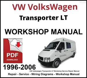 VW Volkswagen Transporter LT 1996-2006 Workshop and Service Manual PDF