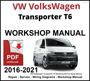 VW Volkswagen Transporter T6 Workshop and Service Manual 2016-2021