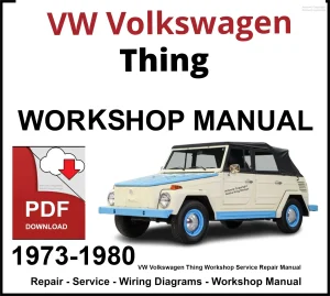 VW Volkswagen Thing 1973-1980 Workshop and Service Manual PDF