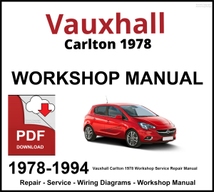 Vauxhall Carlton 1978-1994 Workshop and Service Manual