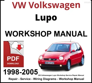 VW Volkswagen Lupo 1998-2005 Workshop and Service Manual PDF