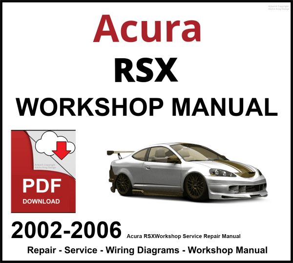 Acura RSX Workshop and Service Manual 2002-2006 PDF