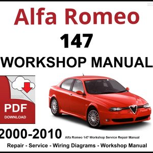 Alfa Romeo 147 Workshop and Service Manual 2000-2010
