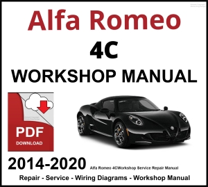 Alfa Romeo 4C Workshop and Service Manual 2014-2020 PDF