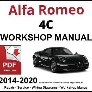 Alfa Romeo 4C Workshop and Service Manual 2014-2020 PDF