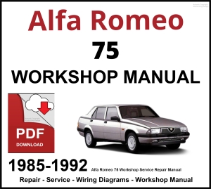 Alfa Romeo 75 Workshop and Service Manual 1985-1992 PDF