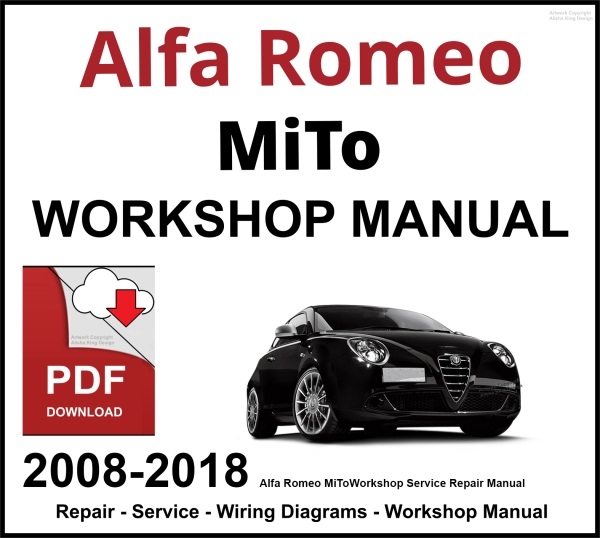 Alfa Romeo MiTo 2008-2018 Workshop and Service Manual PDF