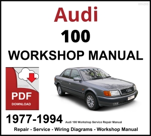 Audi 100 Workshop and Service Manual 1977-1994