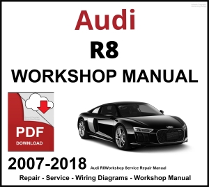 Audi R8 Workshop and Service Manual 2007-2018