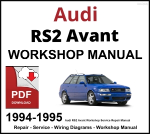 Audi RS2 Avant Workshop and Service Manual 1994-1995