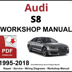 Audi S8 Workshop and Service Manual 1995-2018