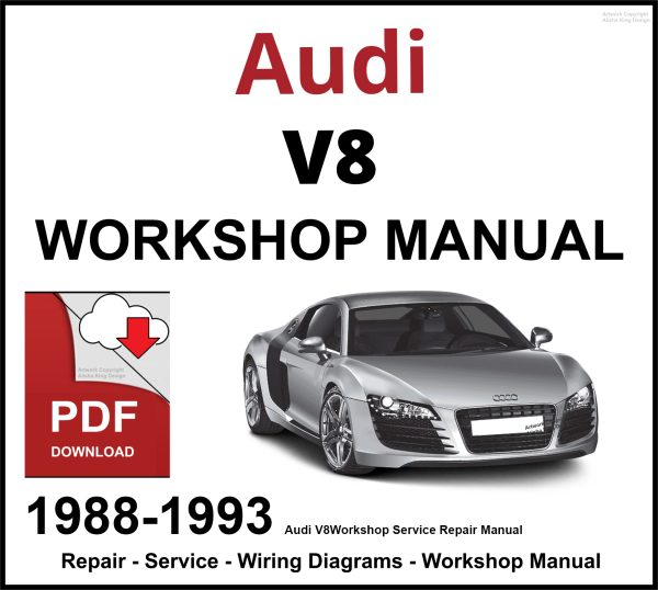 Audi V8 Workshop and Service Manual 1988-1993 PDF