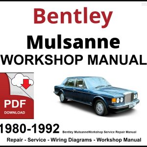 Bentley Mulsanne Workshop and Service Manual 1980-1992 PDF