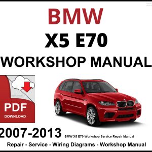 BMW X5 E70 Workshop and Service Manual 2007-2013