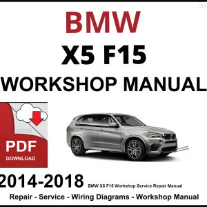 BMW X5 F15 Workshop and Service Manual 2014-2018