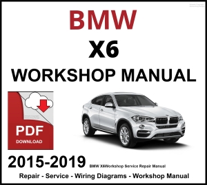 BMW X6 2015-2019 Workshop and Service Manual