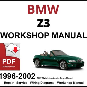 BMW Z3 Workshop and Service Manual 1996-2002