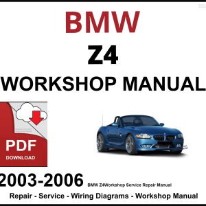 BMW Z4 2003-2006 Workshop and Service Manual 2003-2006 PDF