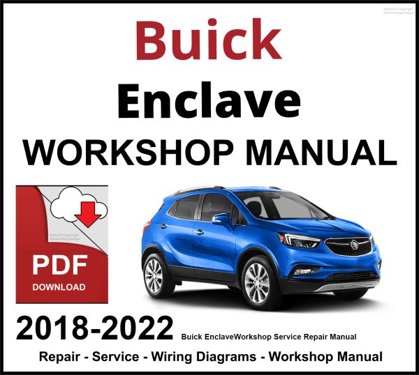 Buick Enclave Workshop and Service Manual 2018-2022 PDF