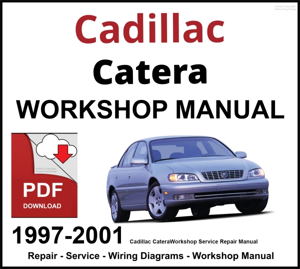 Cadillac Catera Workshop and Service Manual 1997-2001 PDF