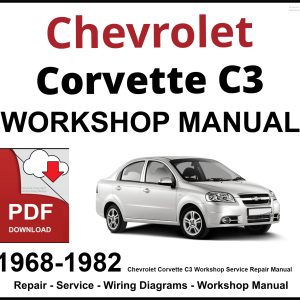 Chevrolet Corvette C3 Workshop and Service Manual 1968-1982 PDF
