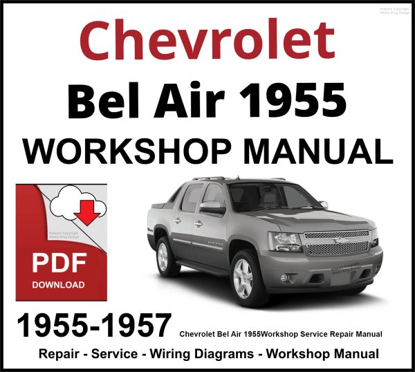 Chevrolet Bel Air 1955-1957 Workshop and Service Manual PDF