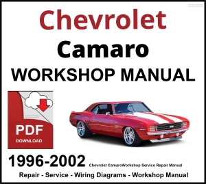 Chevrolet Camaro 1996-2002 Workshop and Service Manual PDF