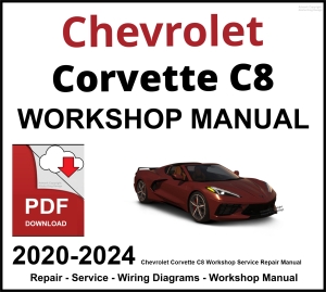 Chevrolet Corvette C8 Workshop and Service Manual 2020-2024 PDF