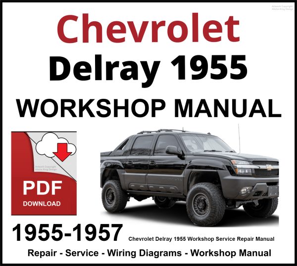 Chevrolet Delray 1955-1957 Workshop and Service Manual PDF