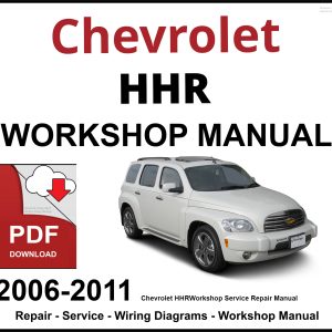 Chevrolet HHR 2006-2011 Workshop and Service Manual PDF