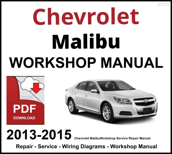 Chevrolet Malibu 2013-2015 Workshop and Service Manual PDF