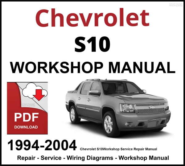 Chevrolet S10 1994-2004 Workshop and Service Manual PDF