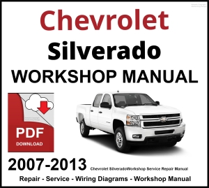 Chevrolet Silverado 2007-2013 Workshop and Service Manual PDF