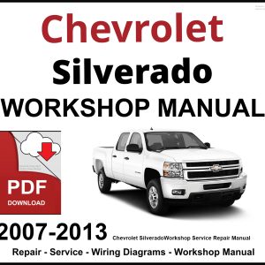 Chevrolet Silverado 2007-2013 Workshop and Service Manual PDF