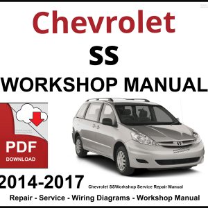 Chevrolet SS Workshop and Service Manual 2014-2017 PDF