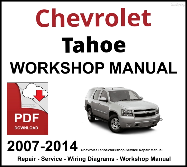 Chevrolet Tahoe 2007-2014 Workshop and Service Manual PDF