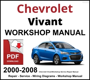 Chevrolet Vivant Workshop and Service Manual