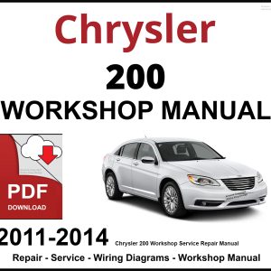 Chrysler 200 Workshop and Service Manual 2011-2014 PDF