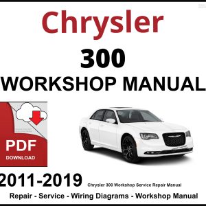 Chrysler 300 Workshop and Service Manual 2011-2019 PDF