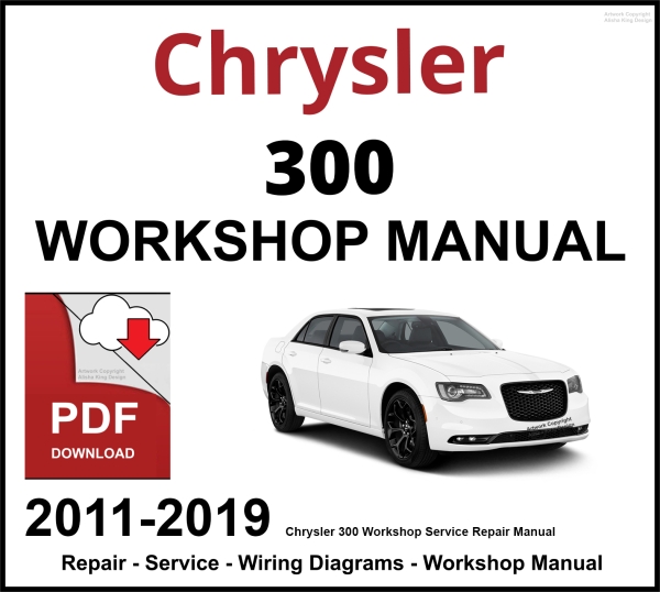 Chrysler 300 Workshop and Service Manual 2011-2019 PDF