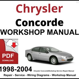 Chrysler Concorde Workshop and Service Manual 1998-2004 PDF