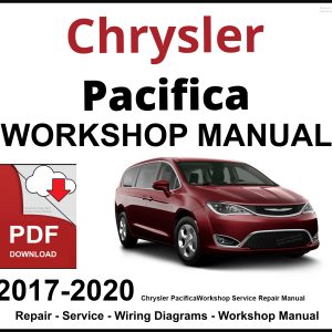 Chrysler Pacifica Workshop and Service Manual 2017-2020 PDF