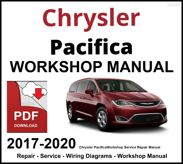 Chrysler Pacifica Workshop and Service Manual 2017-2020 PDF