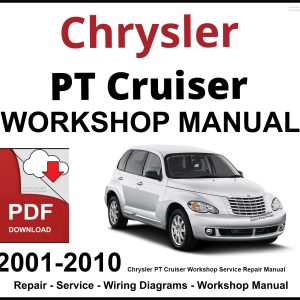 Chrysler PT Cruiser Workshop and Service Manual 2001-2010 PDF