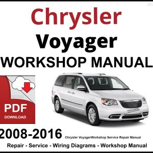 Chrysler Voyager Workshop and Service Manual 2008-2016 PDF