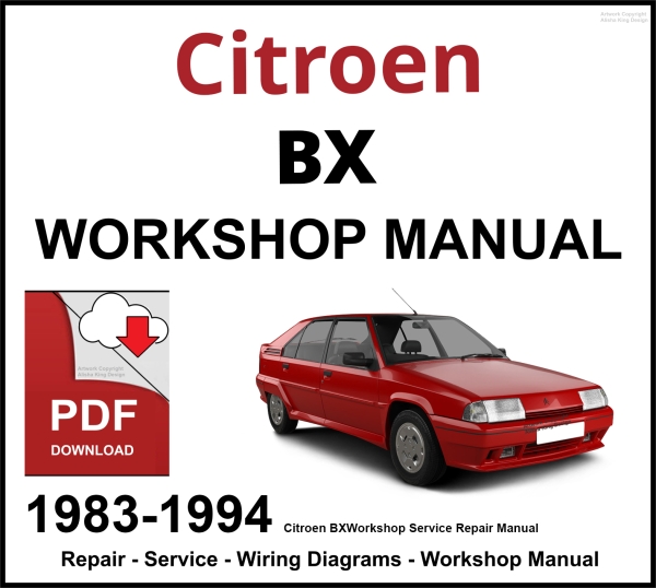 Citroen BX 1983-1994 Workshop and Service Manual