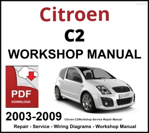 Citroen C2 Workshop and Service Manual 2003-2009