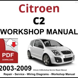Citroen C2 Workshop and Service Manual 2003-2009