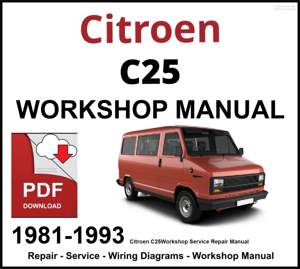 Citroen C25 1981-1993 Workshop and Service Manual PDF