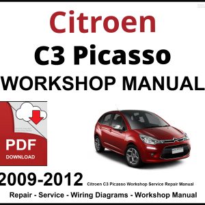 Citroen C3 Picasso 2009-2012 Workshop and Service Manual
